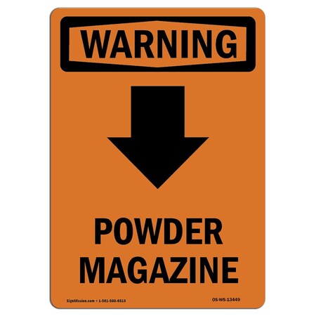 Signmission OSHA WARNING Sign, Powder Magazine Down Arrow, 14in X 10in Aluminum, 10" W, 14" L, Portrait OS-WS-A-1014-V-13449